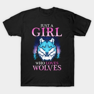 Just A Girl Who Loves Wolves Confident Lone Wolf T-Shirt